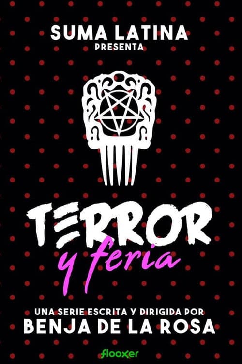 Terror y feria Season 1 poster