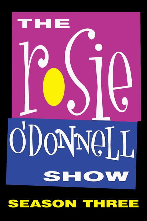 The Rosie O'Donnell Show Season 3 poster