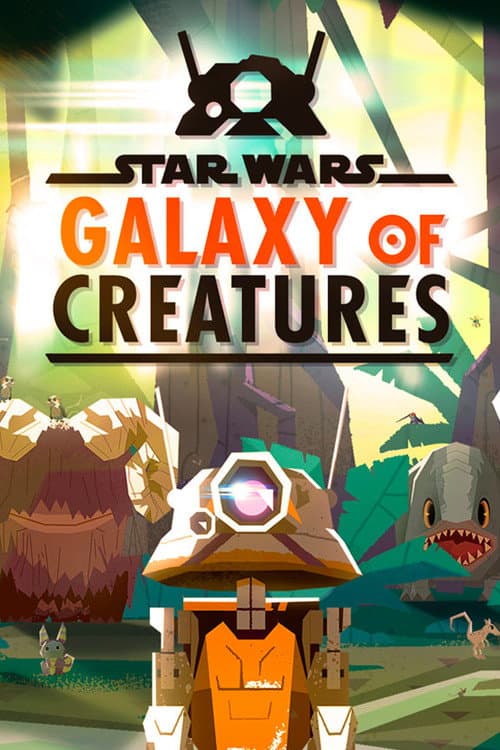 Star Wars: Galaxy of Creatures Season 1 poster