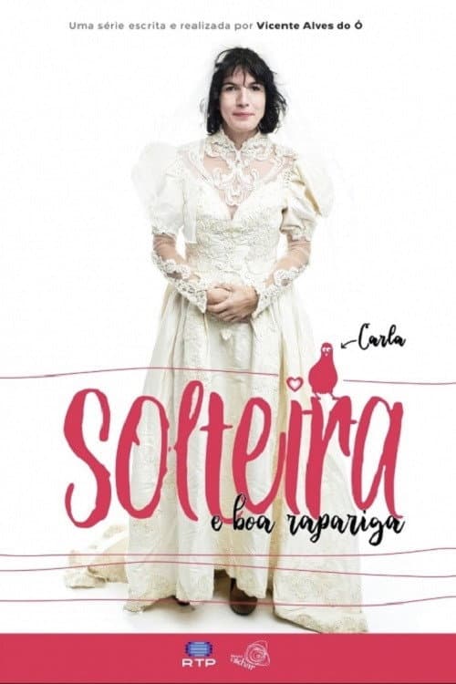 Solteira e Boa Rapariga Season 1 poster