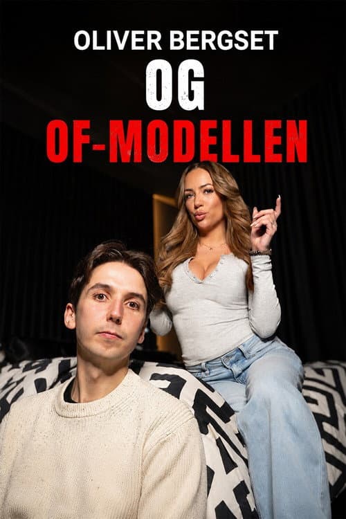 Oliver Bergset og OF-Modellen Season 1 poster