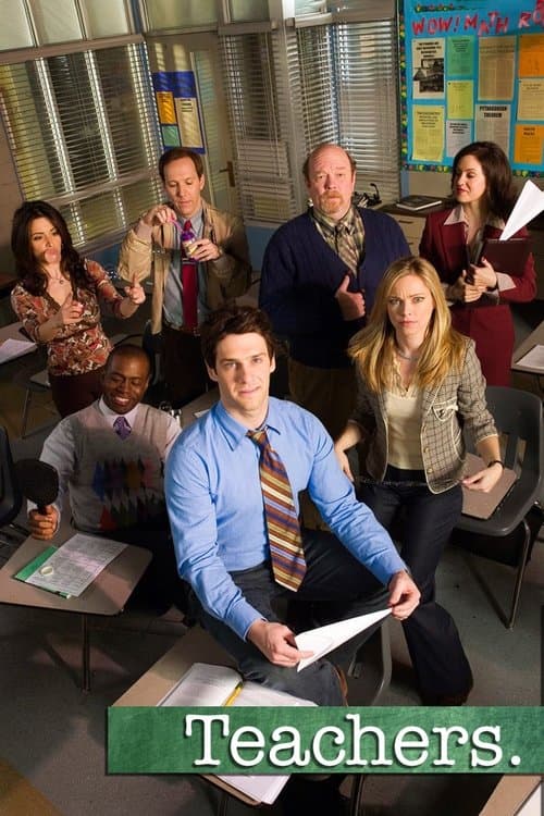 Teachers Season 1 poster