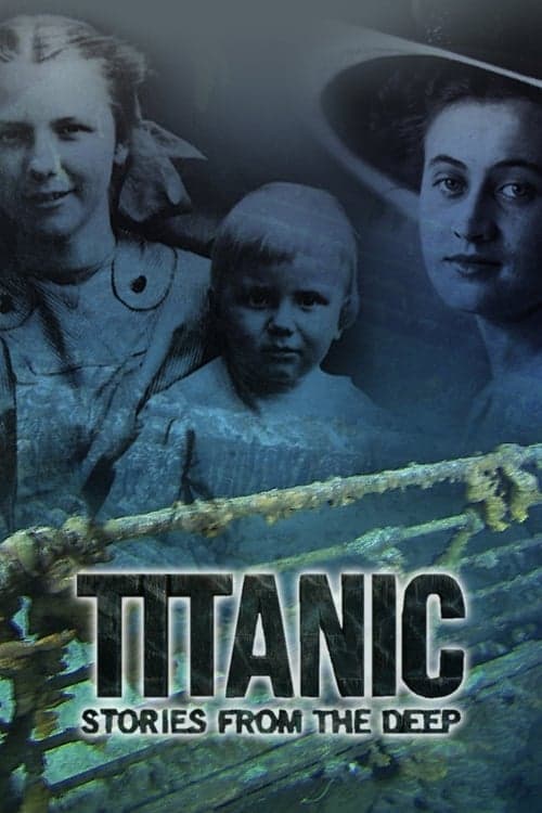 Titanic: Stories from the Deep Season 1 poster