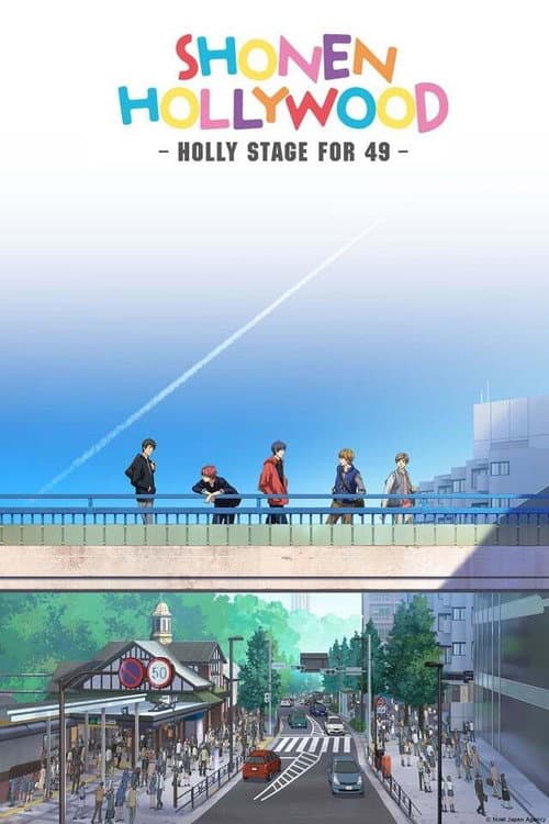 Shounen Hollywood Shounen Hollywood: Holly Stage for 50 poster
