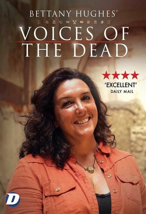Bettany Hughes' Voices of the Dead Season 1 poster