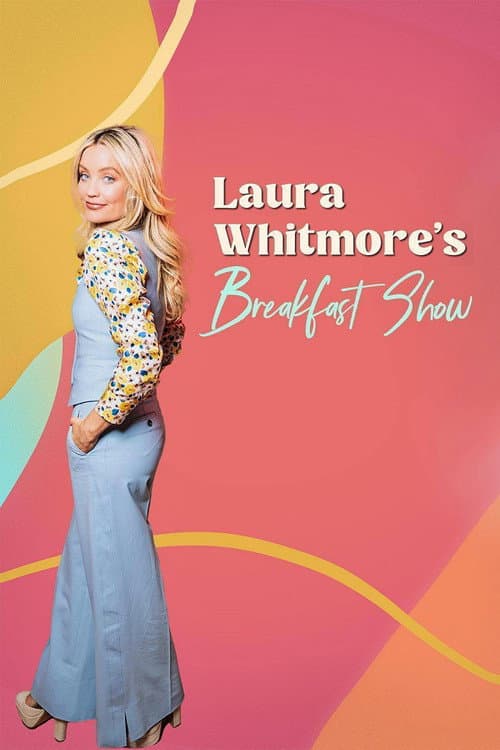 Laura Whitmore's Breakfast Show Series 1 poster