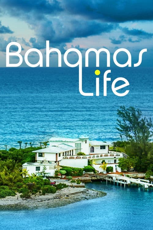 Bahamas Life Season 2 poster