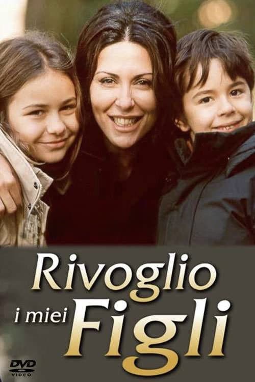 Rivoglio i miei figli Season 1 poster