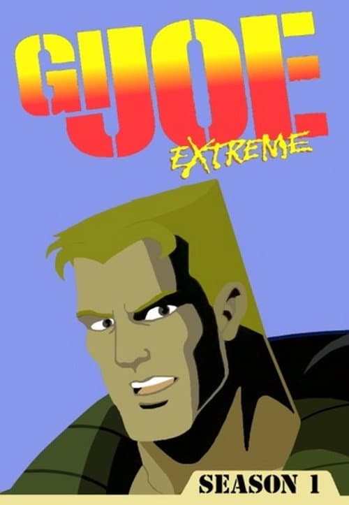 G.I. Joe Extreme Season 1 poster