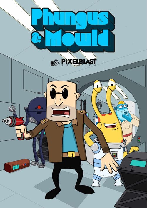 Phungus & Mowld Season 1 poster