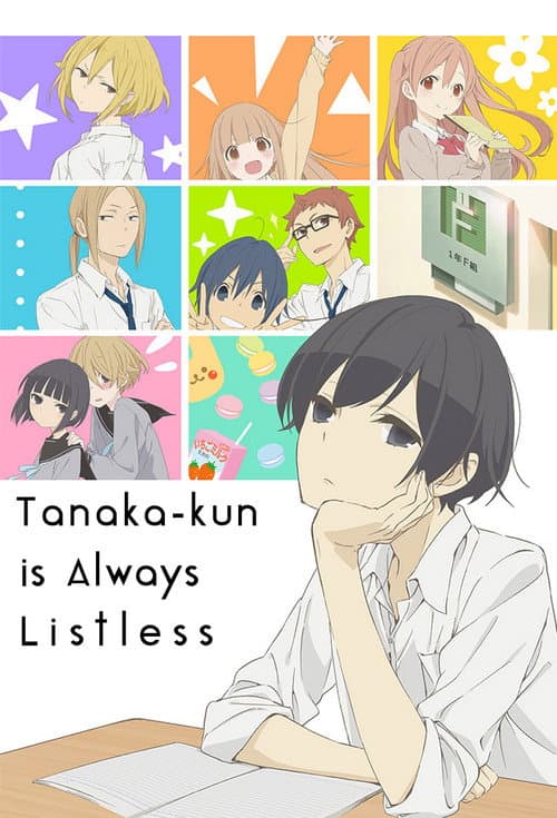 Tanaka-kun Is Always Listless Season 1 poster