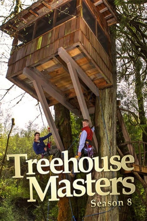 Treehouse Masters Season 8 poster