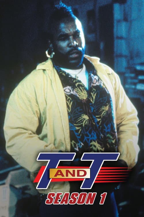 T and T Season 1 poster