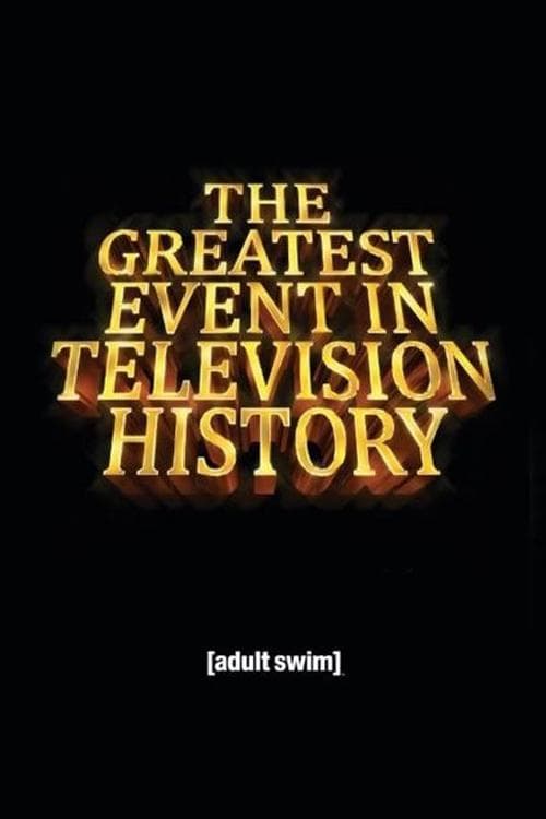 The Greatest Event in Television History Season 1 poster