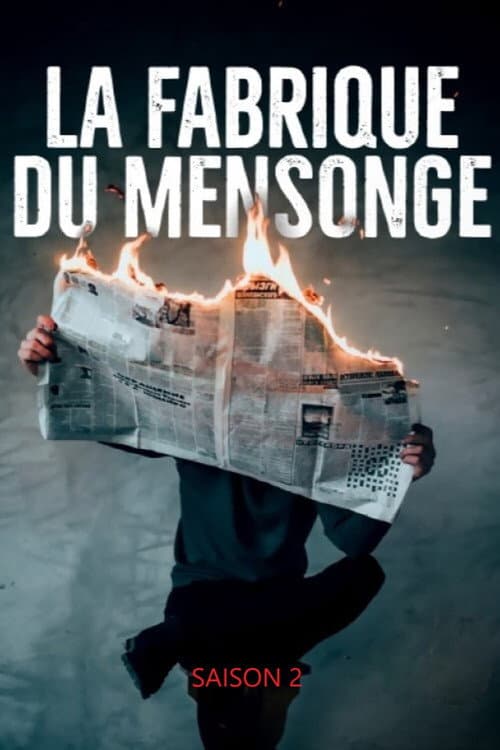 La Fabrique du mensonge Season 2 poster