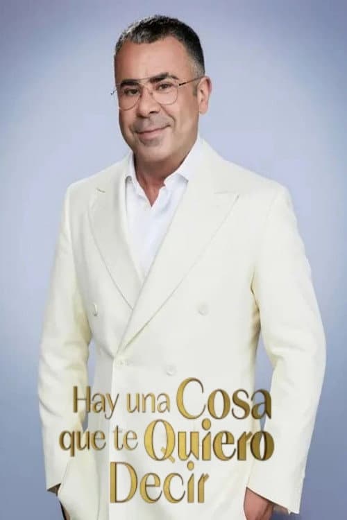 Hay una cosa que te quiero decir Season 2 poster