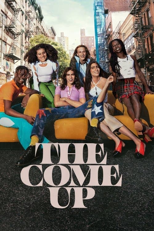 The Come Up Season 1 poster