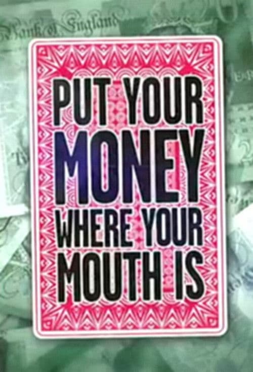 Put Your Money Where Your Mouth Is Season 2 poster