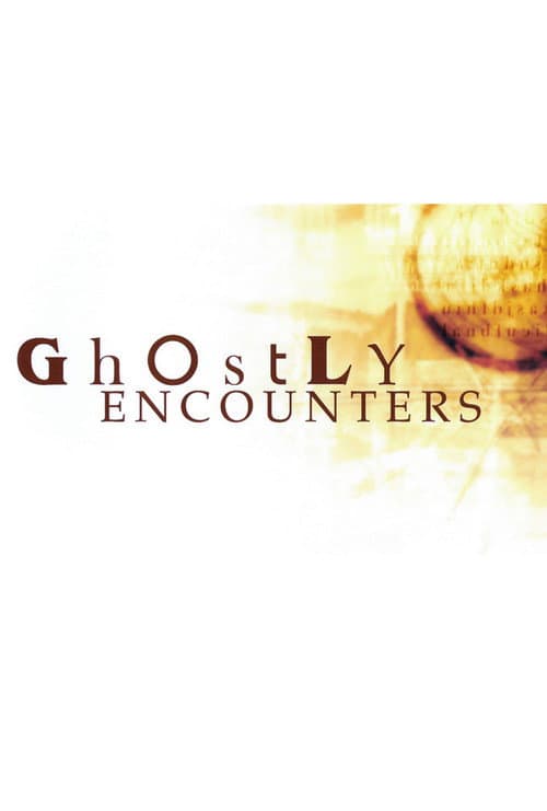 Ghostly Encounters Season 2 poster