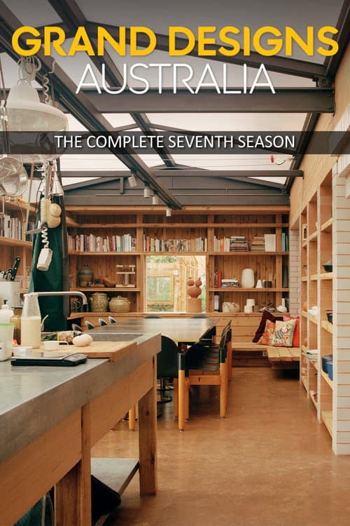 Grand Designs Australia Season 7 poster