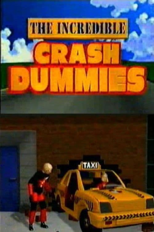 The Incredible Crash Dummies Season 1 poster