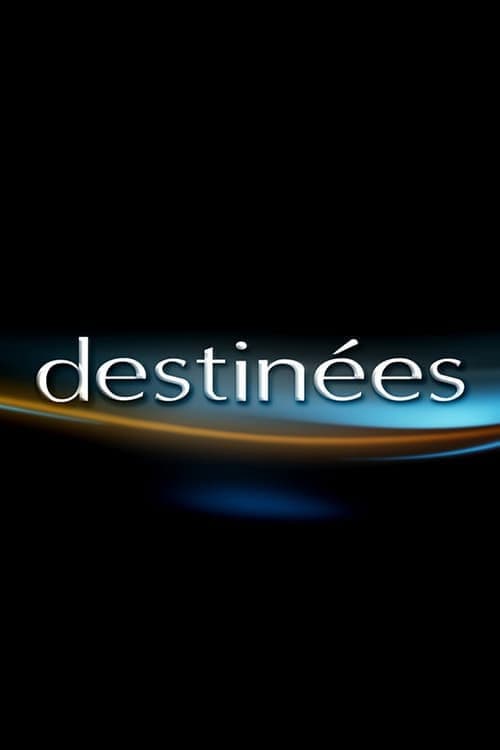 Destinées Season 2 poster