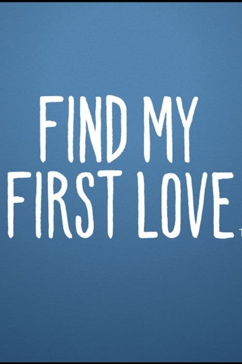 Find My First Love Season 1 poster