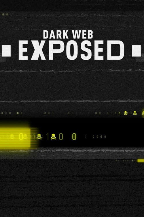 Dark Web Exposed Season 2 poster