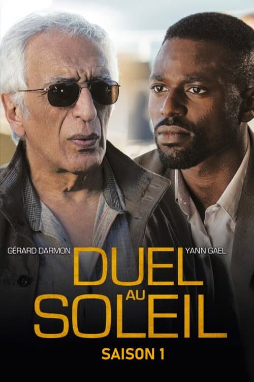 Duel au soleil Season 1 poster