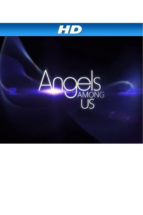 Angels Among Us Season 1 poster
