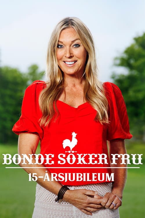 Bonde söker fru - 15-årsjubileum Season 1 poster