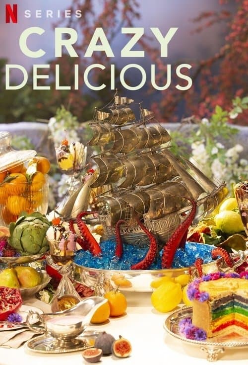 Crazy Delicious Season 1 poster