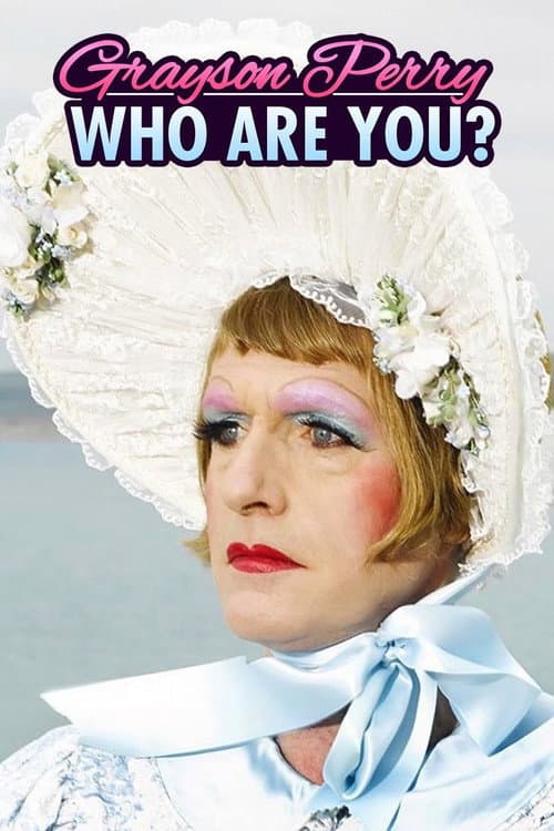 Grayson Perry: Who Are You? Season 1 poster