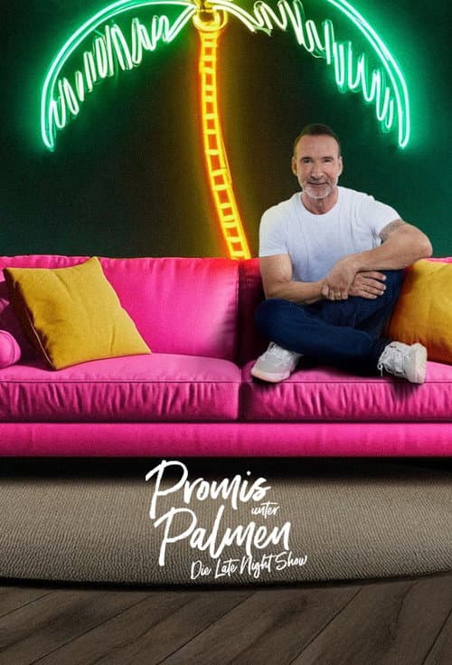 Promis unter Palmen – Die Late Night Show Season 2 poster