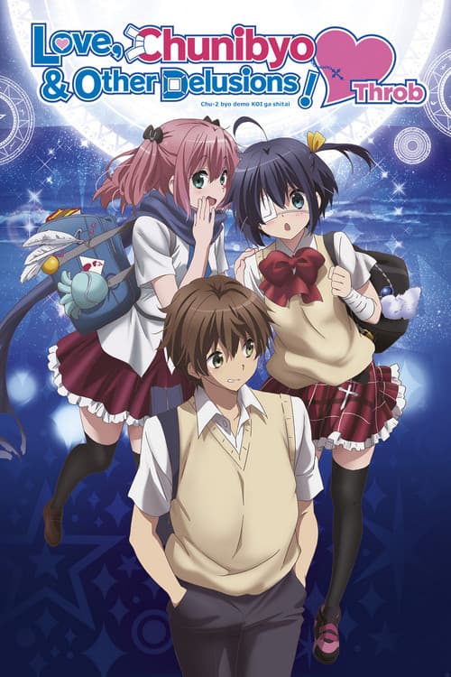 Love, Chunibyo & Other Delusions! Heart Throb poster