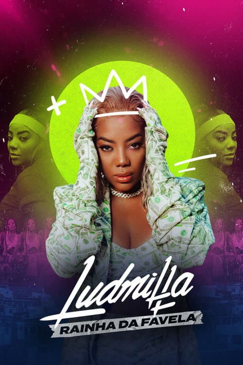 LUDMILLA: Rainha da Favela Season 1 poster