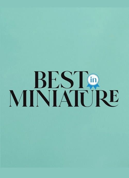 Best In Miniature Season 3 poster