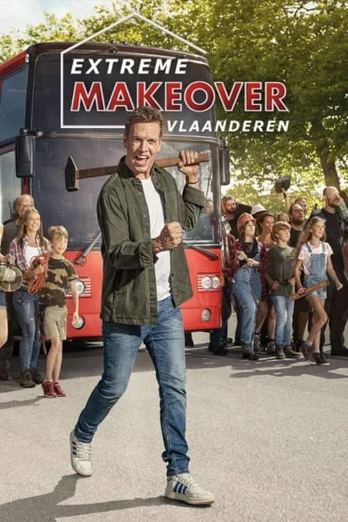 Extreme Makeover Vlaanderen Season 1 poster