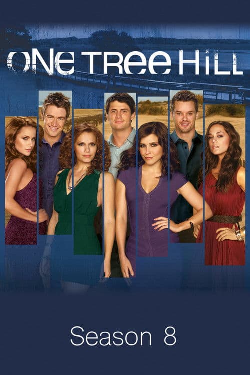 One Tree Hill Season 8 poster