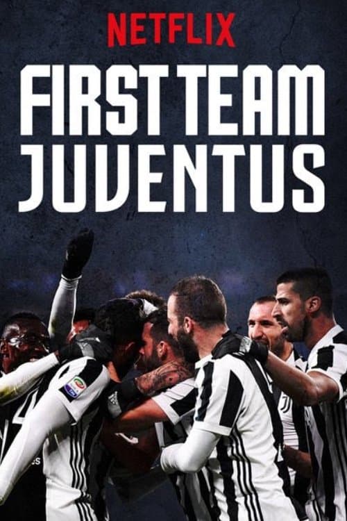 First Team: Juventus Season 2 poster