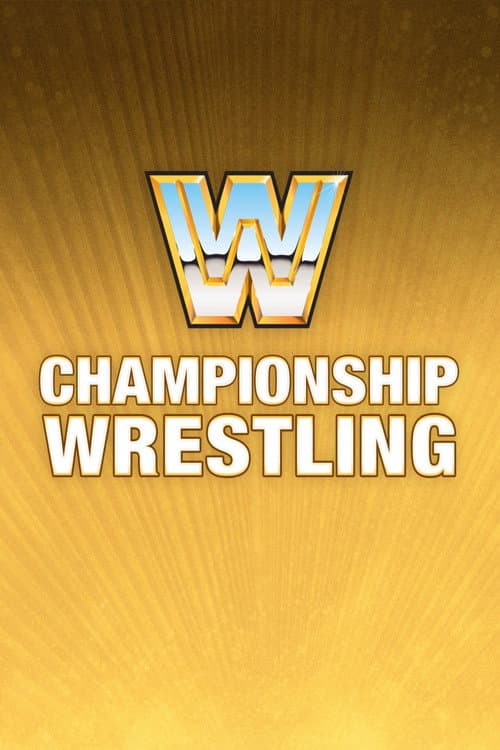 WWF Championship Wrestling WWF Championship Wrestling - 1981 poster