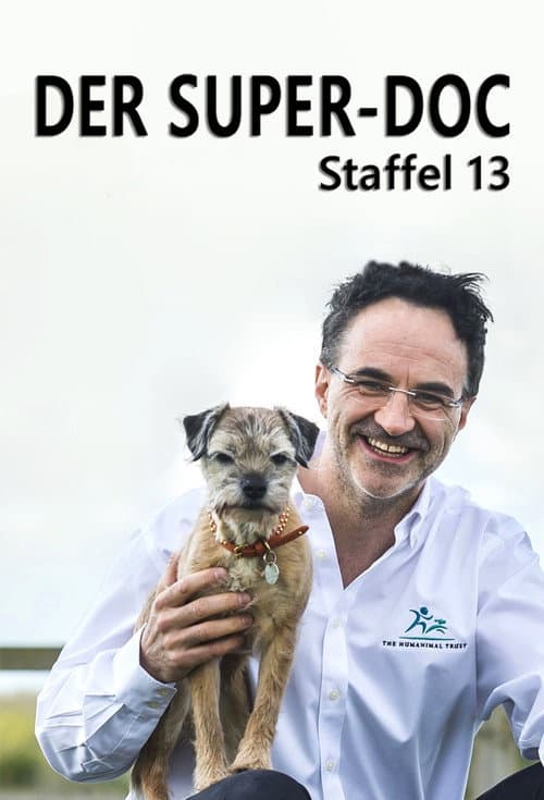 The Supervet: Noel Fitzpatrick Season 13 poster