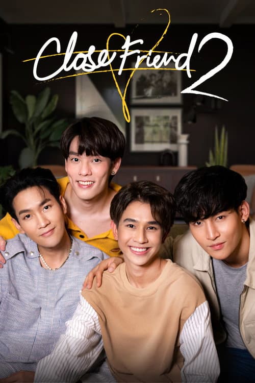 Close Friend Close Friend 2 poster