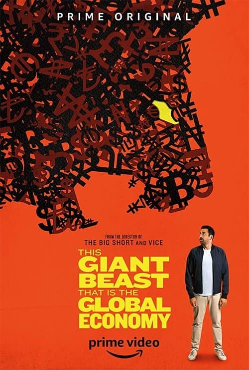 This Giant Beast That is the Global Economy Season 1 poster