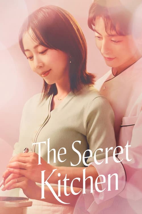 The Secret Kitchen Season 1 poster