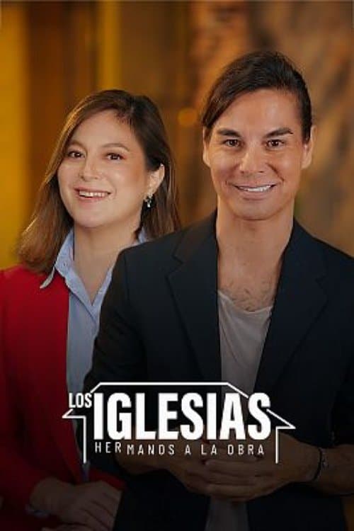 Los Iglesias. Hermanos a la obra Season 1 poster
