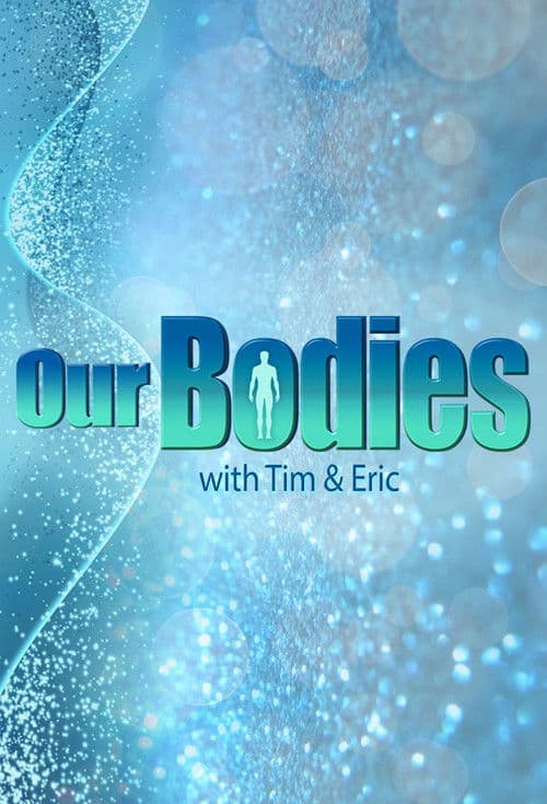 Our Bodies Season 1 poster