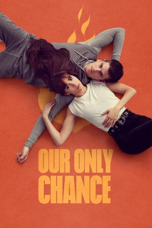 Our Only Chance Season 1 poster