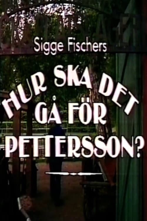 Hur ska det gå för Pettersson? Season 1 poster