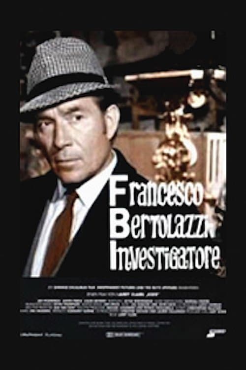 FBI – Francesco Bertolazzi investigatore Season 1 poster